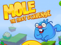 Peli Mole The First Scavange