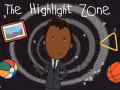 Peli The Highlight Zone