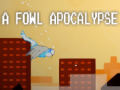 Peli A fowl apocalypse