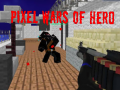 Peli Pixel Wars of Heroes