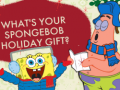 Peli What's your spongebob holiday gift?