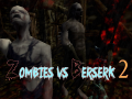 Peli Zombies vs Berserk 2