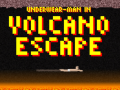 Peli Underwear-Man In Volcano Escape  