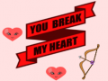 Peli You Break My Heart