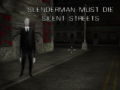 Peli Slenderman Must Die: Silent Streets