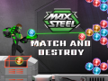 Peli Max Steel: Match and Destroy