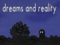 Peli Dreams and Reality