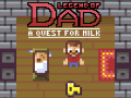 Peli Legend of Dad: Quest for Milk