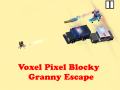 Peli Voxel Pixel Blocky Granny Escape