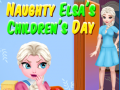 Peli Naughty Elsa’s Children’s Day
