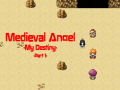 Peli Medieval Angel: My Destiny Part 1