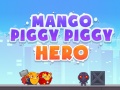 Peli Mango Piggy Piggy Hero