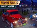 Peli Parking Fury 3D: Bounty Hunter