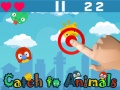 Peli Catch To Animals