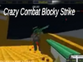 Peli Crazy Combat Blocky Strike