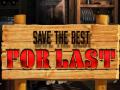 Peli Save the Best for Last