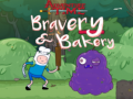 Peli Adventure Time Bravery & Bakery 