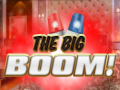 Peli The Big Boom!