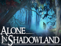 Peli Alone in Shadowland