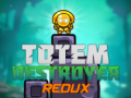 Peli Totem Destroyer Redux