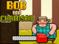 Peli Bob and Chainsaw