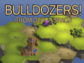 Peli Bulldozers! From Outer Space