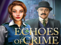 Peli Echoes of Crime