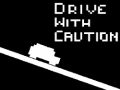 Peli Drive with Caution