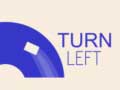 Peli Turn Left