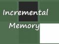 Peli Incremental Memory