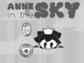 Peli Anne in the Sky