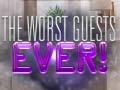 Peli The Worst House Guests Ever
