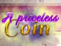 Peli A Priceless Coin