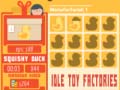 Peli Idle Toy Factories