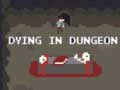 Peli Dying in Dungeon
