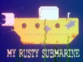 Peli My Rusty Submarine