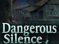 Peli Dangerous Silence