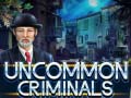 Peli Uncommon Criminals