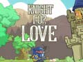 Peli Knight for Love