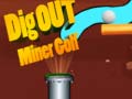 Peli Dig Out Miner Golf