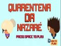 Peli Nazare Quarantine