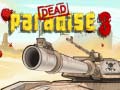 Peli Dead Paradise 3 