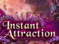 Peli Instant Attraction