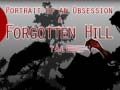 Peli Portrait of an Obsession – A Forgotten Hill Tale