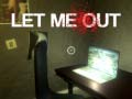 Peli Let Me Out