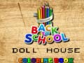 Peli Back To School Coloring Book DOLL HOUS