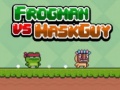 Peli Frogman vs Maskguy