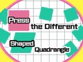 Peli Press The Different Shaped Quadrangle