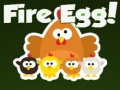 Peli Fire Egg!