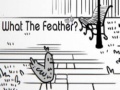 Peli What the Feather?